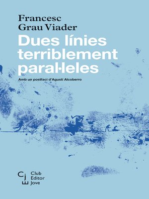 cover image of Dues línies terriblement paral·leles